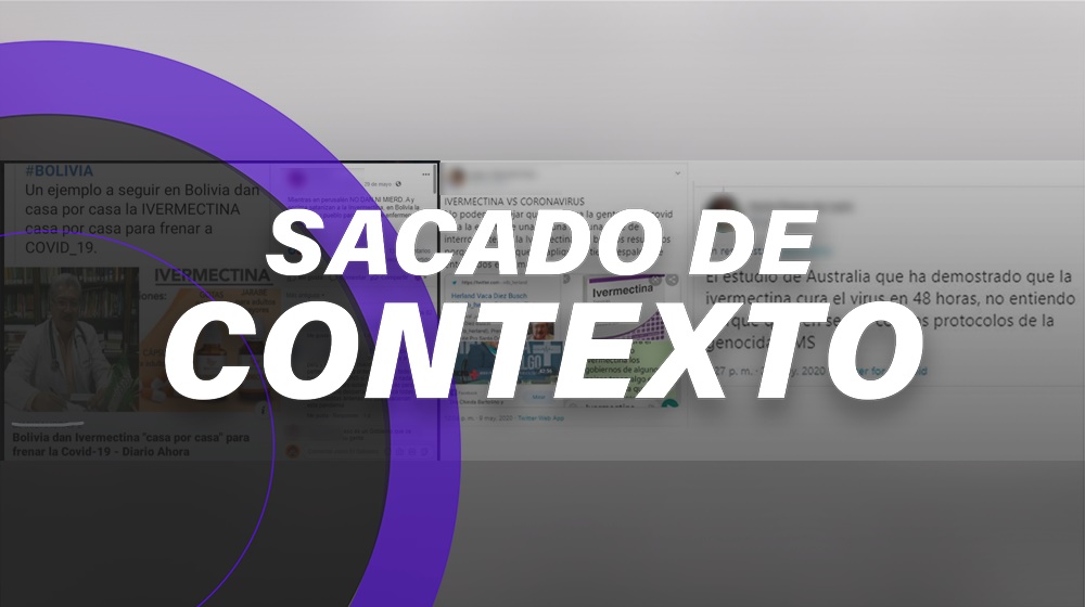 Ni en Bolivia ni otro país se considera la ivermectina como cura para COVID