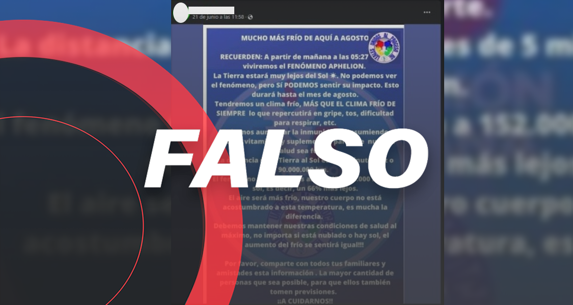 Falso que ‘afelio’ cause una baja abrupta de la temperatura y dañe la salud