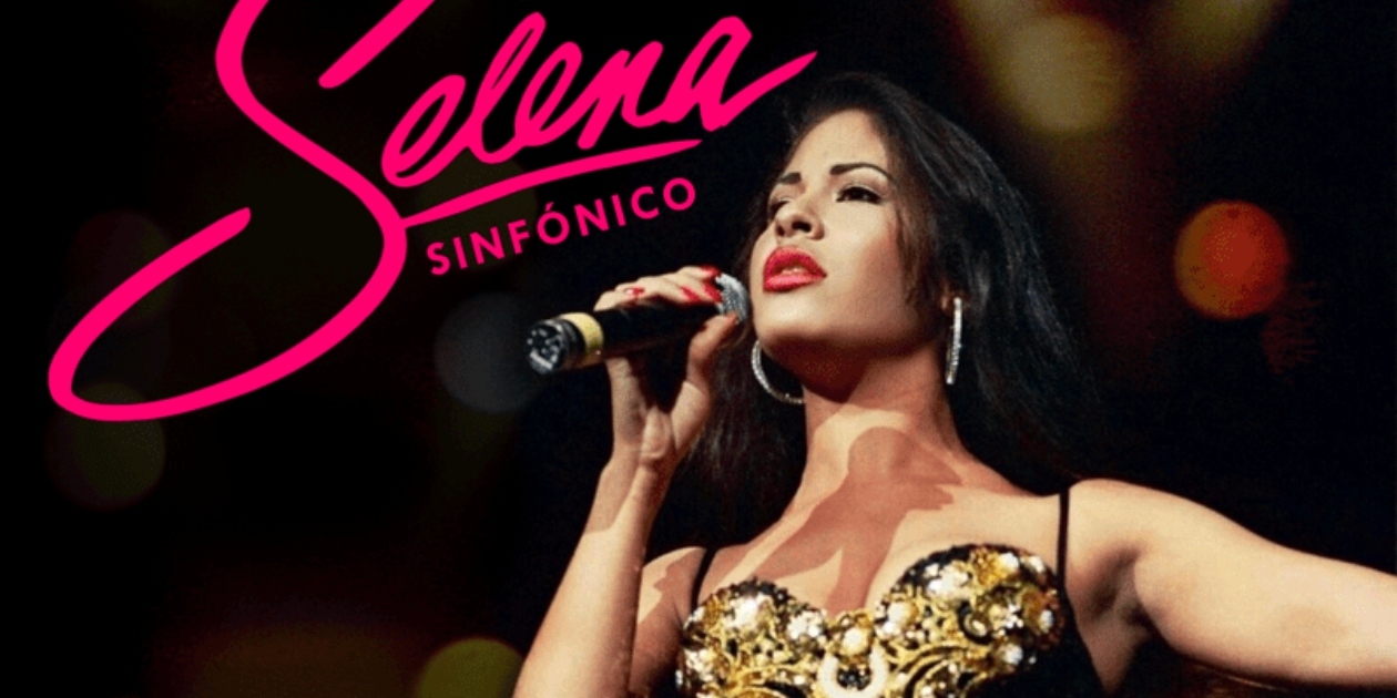 La Filarmónica de las artes *reprograma fechas de Selena sinfónico*