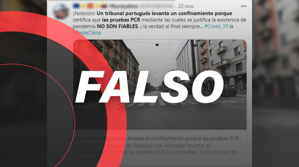 Falso que tribunal portugués levantó el confinamiento por desconfiar de PCR