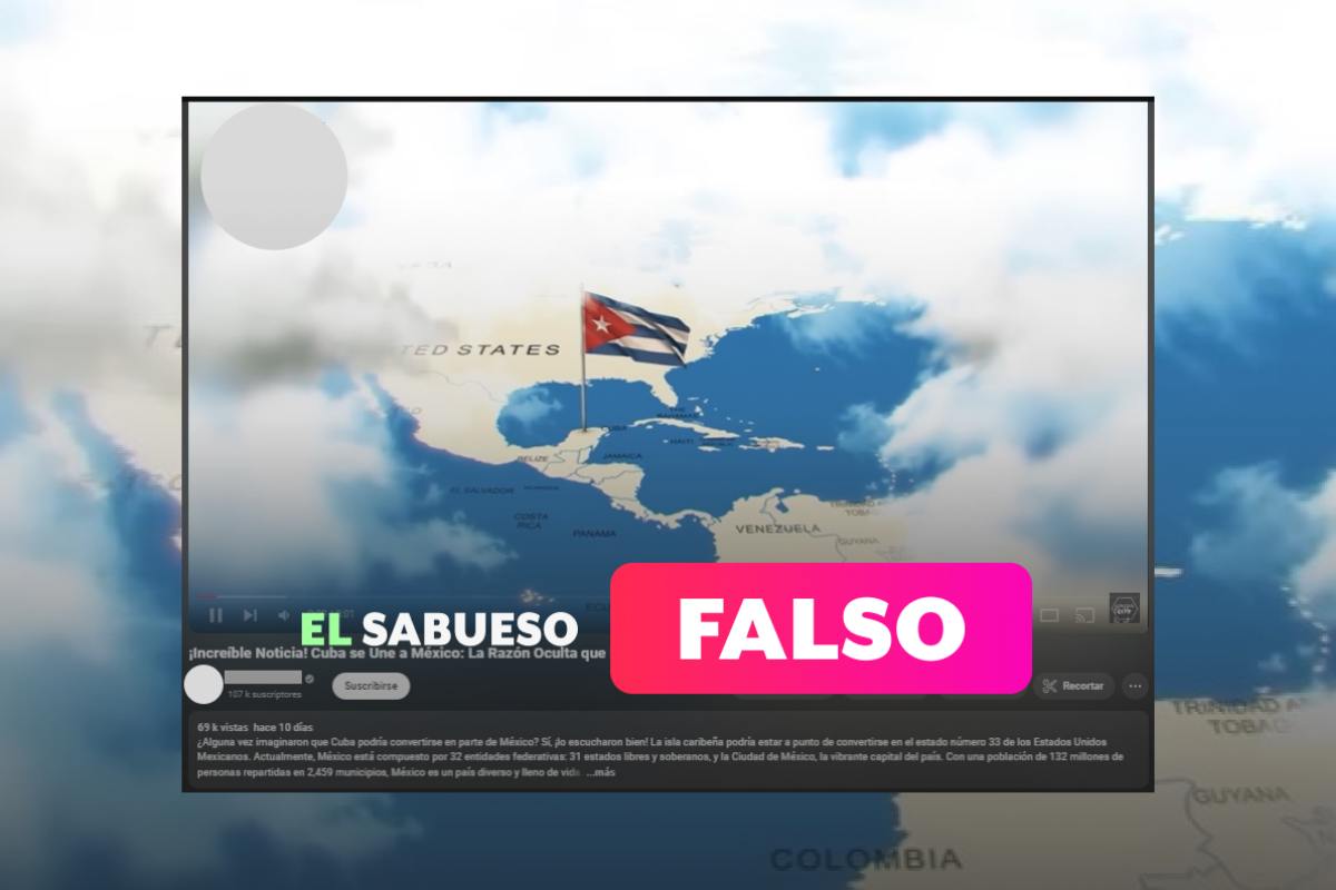 Falso que Cuba sea un nuevo Estado mexicano