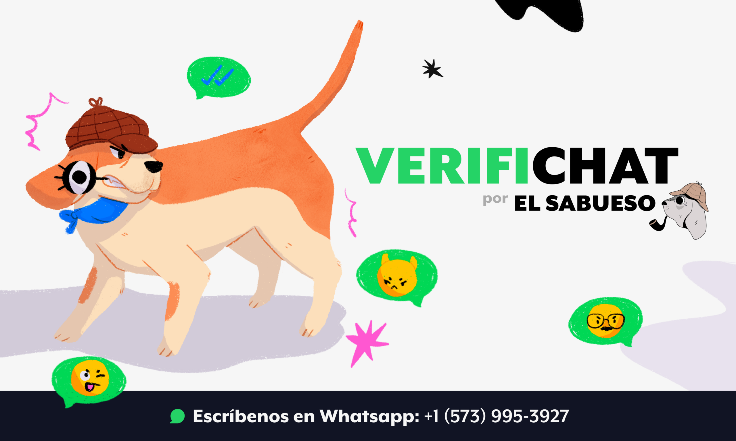 VerifiChat: El olfateo de El Sabueso a través de WhatsApp