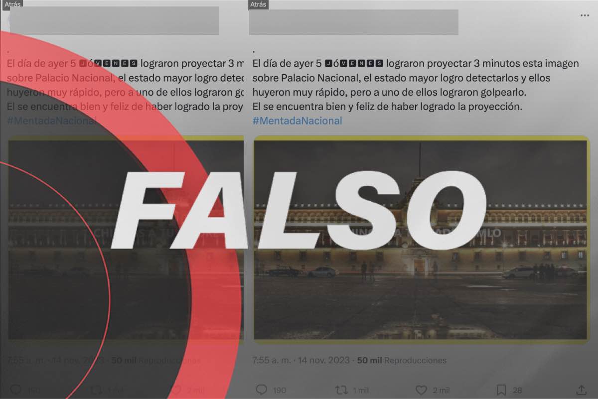 Falso que jóvenes proyectaron mensaje contra AMLO sobre fachada de Palacio Nacional