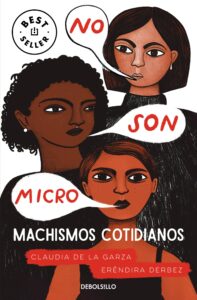 Microfeminismos: ¿qué es este término que surgió en redes y por qué ayuda a contrarrestar el machismo?
