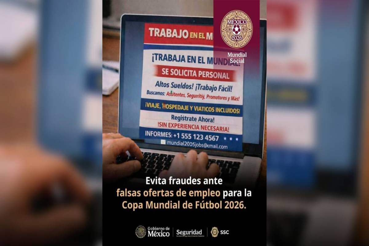 ¿Empleos temporales para el Mundial 2026? Ten cuidado, autoridades alertan sobre vacantes falsas
