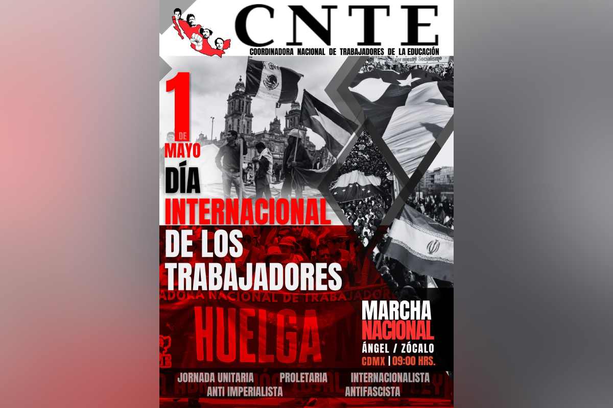 Convocatoria para la marcha de la CNTE | Foto: Coordinadora Nacional de Trabajadores de la Educación