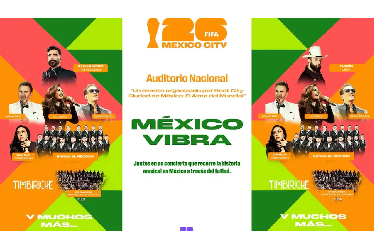 México Vibra: El festival que armará el "pachangón" previo al Mundial 2026