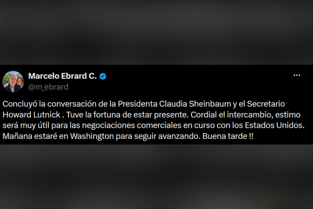 Publicación de Marcelo Ebrard tras la reunión con el funcionario estadounidense | Captura de pantalla