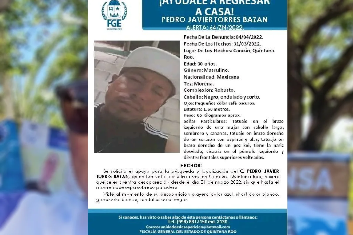 Desde el 2022, Pedro Javier Torres Bazán desapareció cuando llegó a una plaza comercial para trabajar como artesano, en la zona hotelera de Cancún. Foto FGE QRoo.